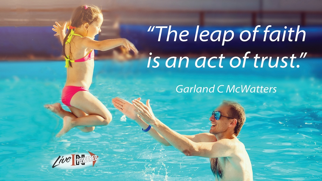 The leap of faith is an act of trust