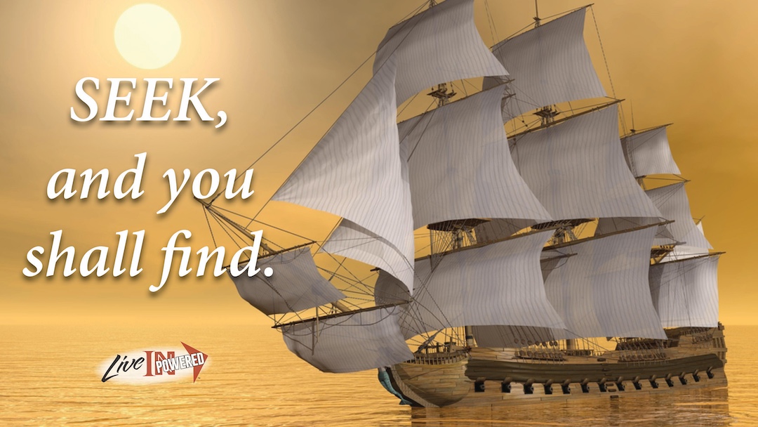 Seek, and you shall find
