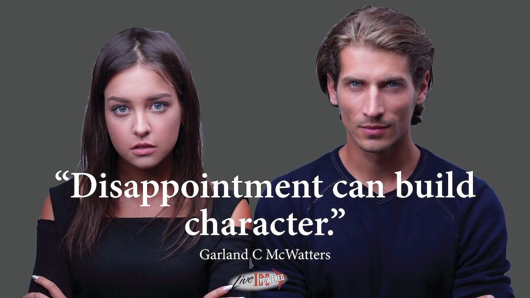 Disappointment can build character