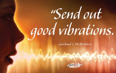 Send out good vibrations