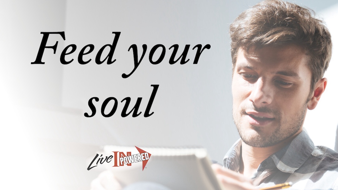 Feed your soul